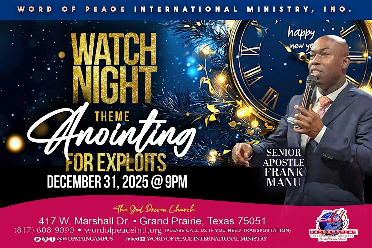 Watch Night - "Anointing for Exploits!"