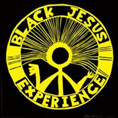 Black Jesus Experience (BJX)