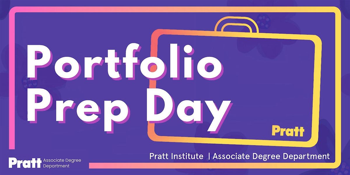 Pratt Manhattan | Portfolio Prep Day