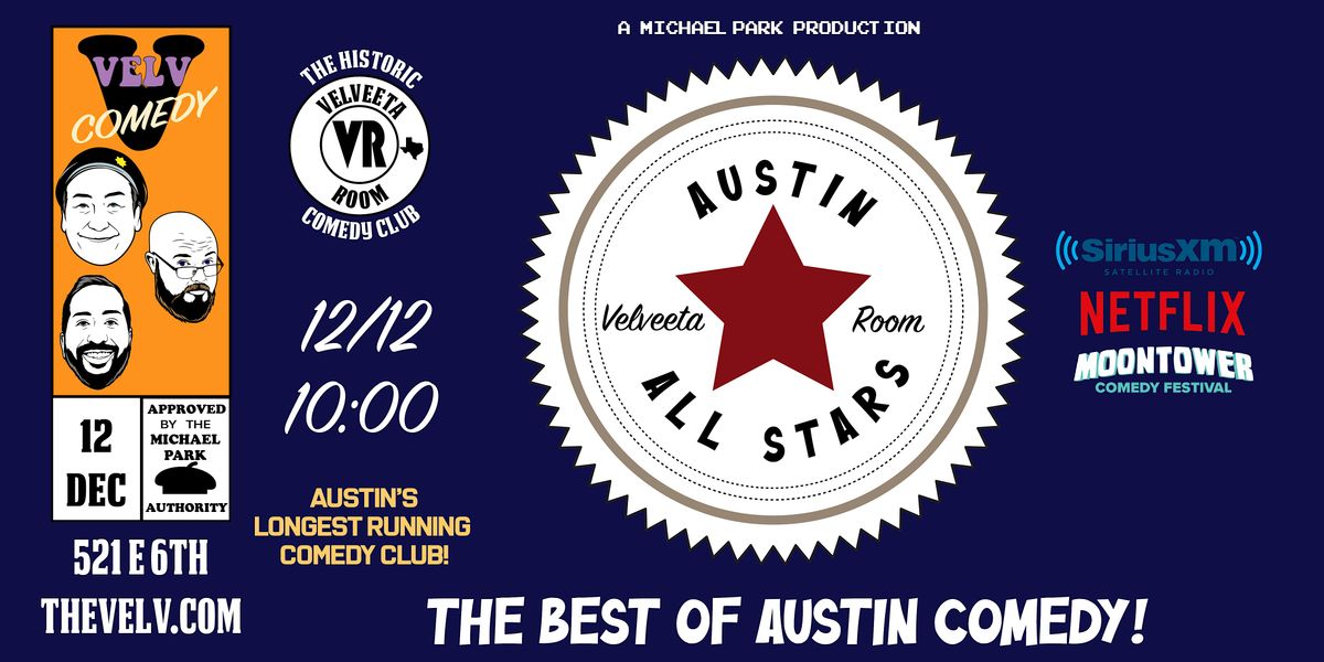 Austin All-Star Comedy!!!