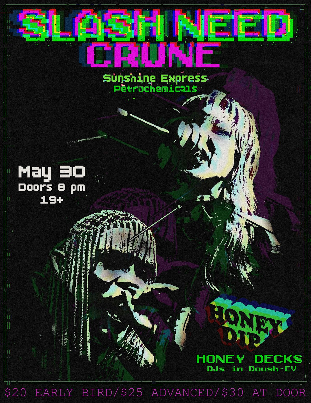 Slash Need & Crune at Honey Dip