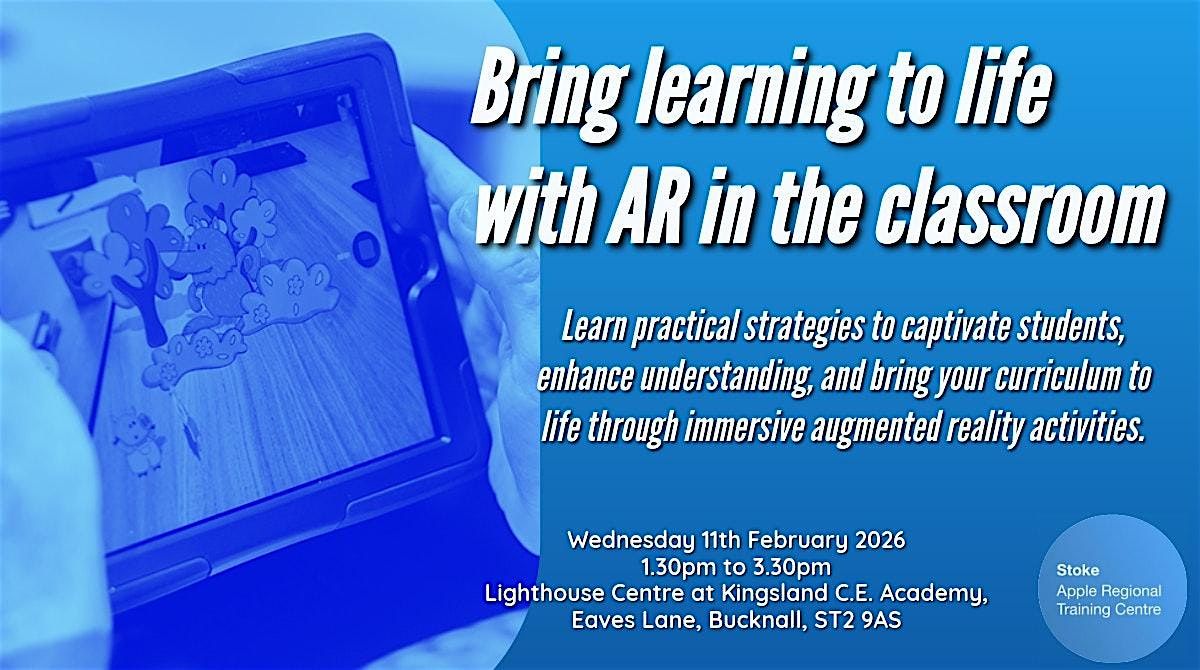 Bring Learning to Life with Augmented Reality in the Classroom