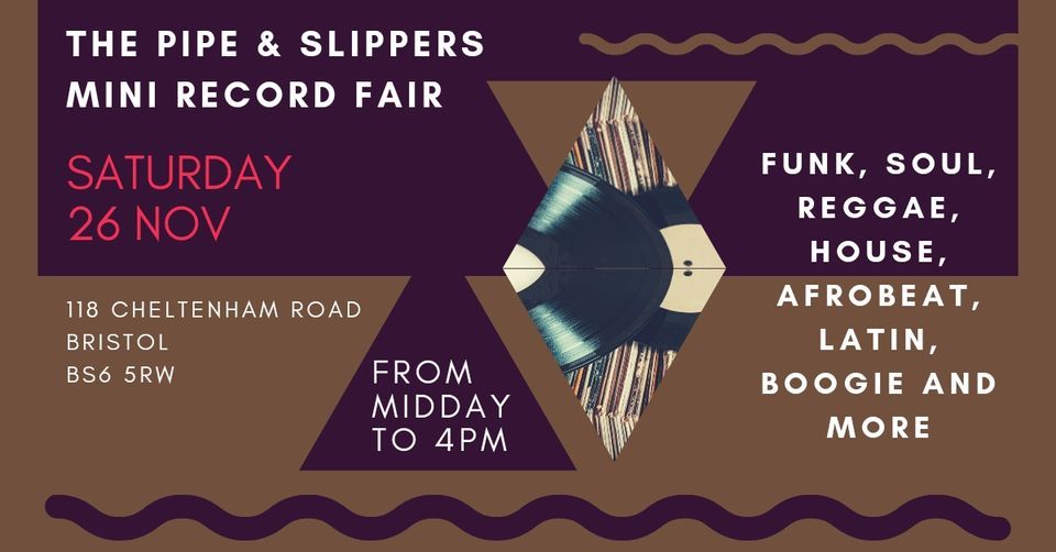 The Pipe & Slippers Mini Record Fair