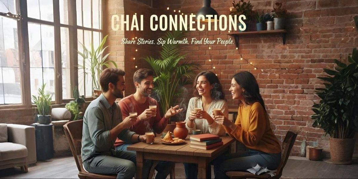 Chai & Connections