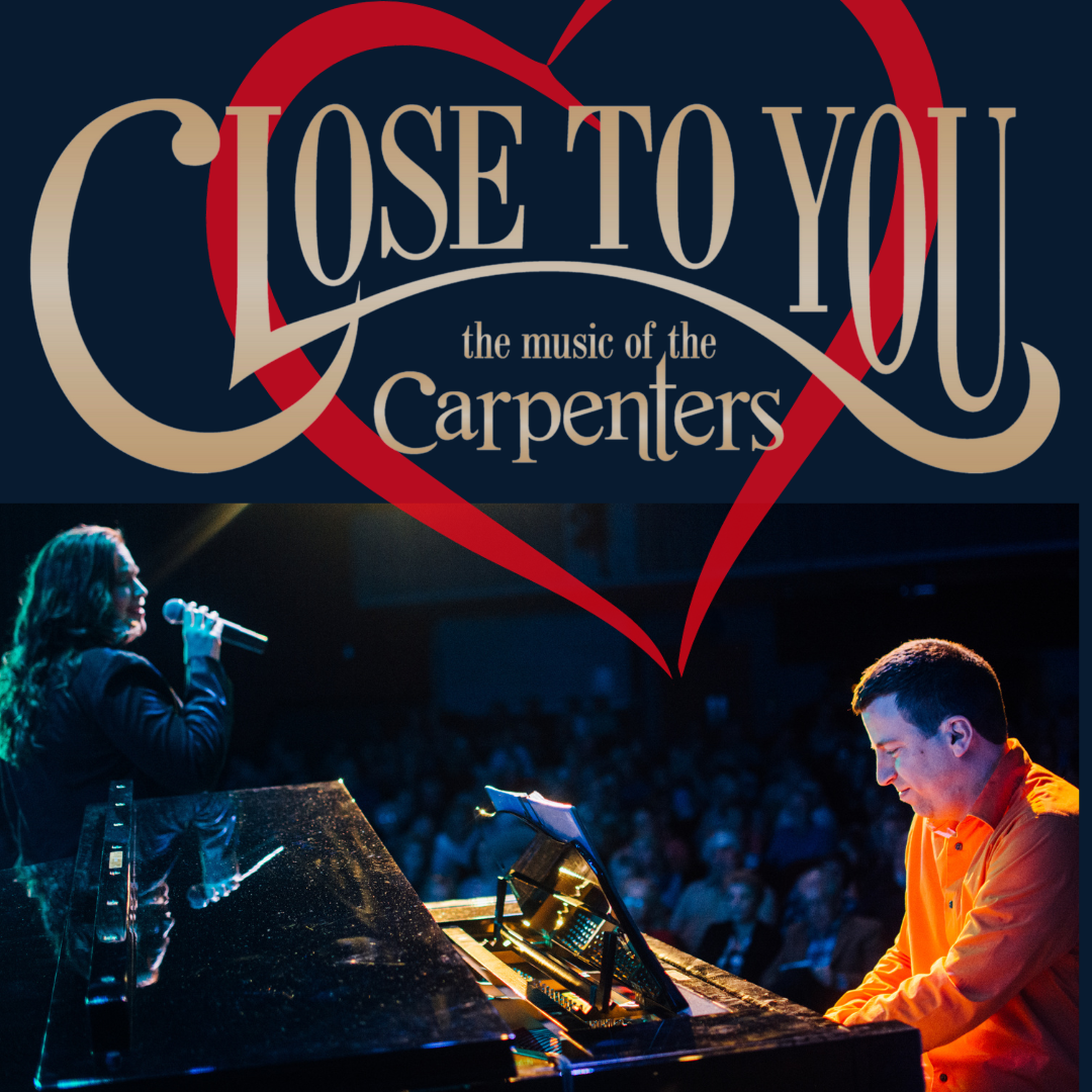 Close To You: The Music of The Carpenters at Riviera Theatre North Tonawanda