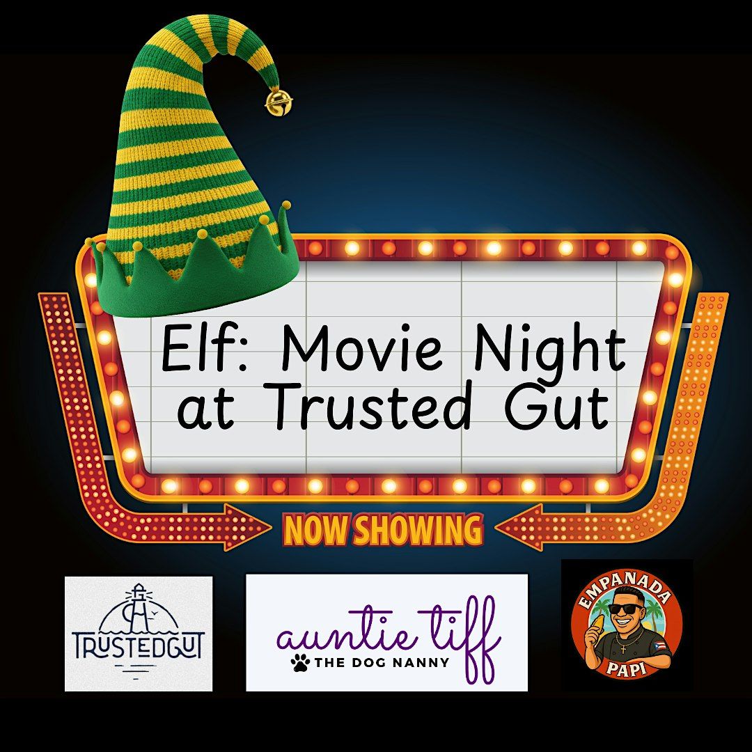 Elf: Christmas Movie Night!