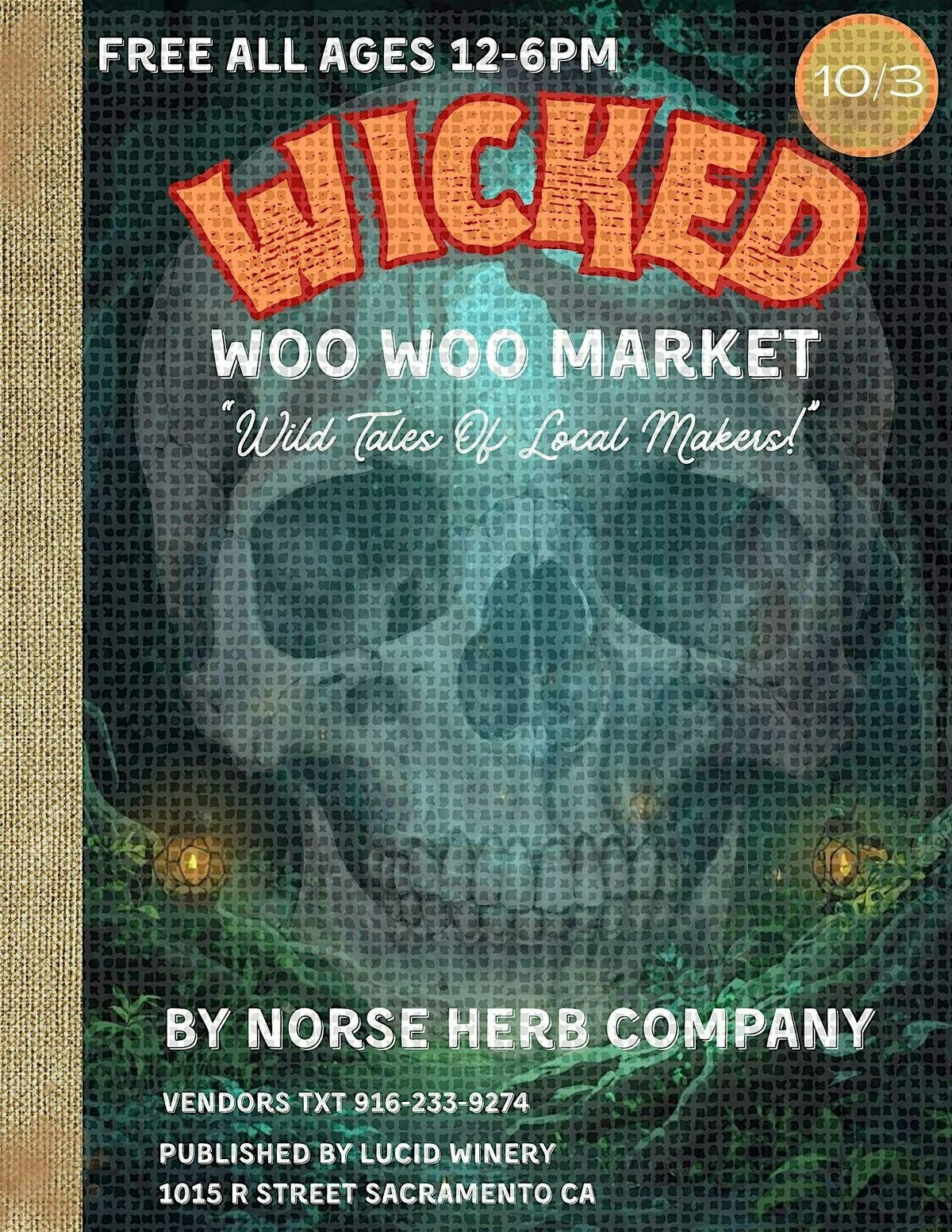 Wicked Woo Woo Market at Lucid Winery