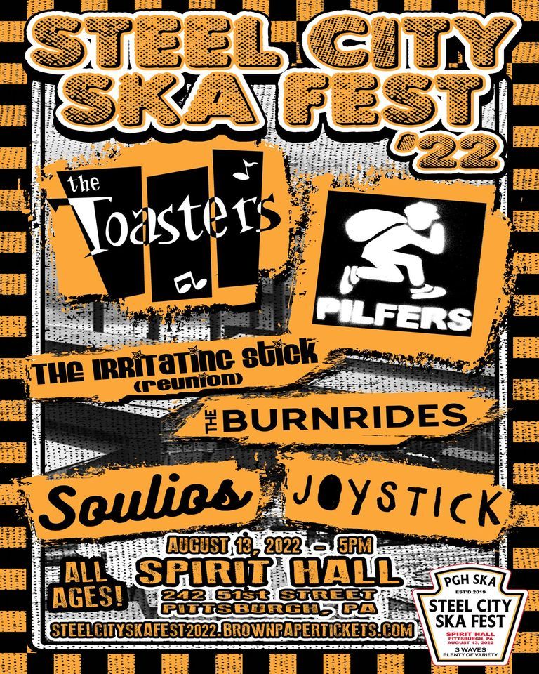 Pittsburgh Ska presents Steel City Ska Fest 2022 The Toasters, Pilfers, and more Spirit