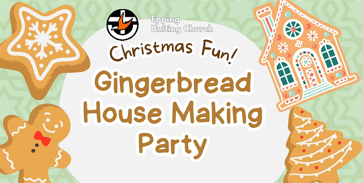 Gigerbread House Making Party