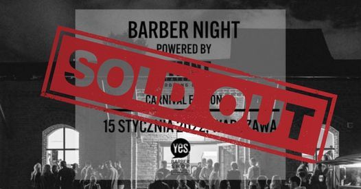BARBER NIGHT powered by STMNT \/\/ Carnival Edition