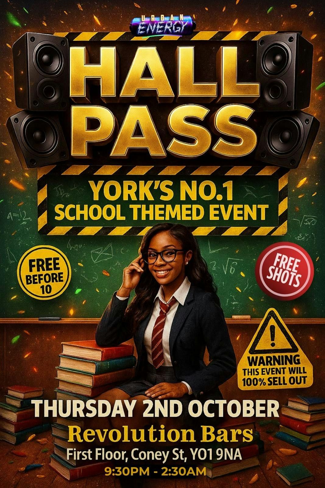 HALL PASS: YORK\u2019S FRESHERS NO1 SCHOOL-THEMED EVENT