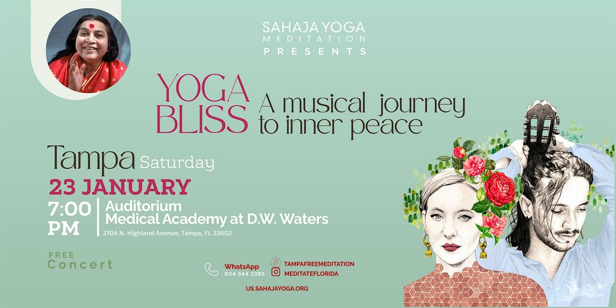 Yoga Bliss: A Journey To Inner Peace - Free Concert