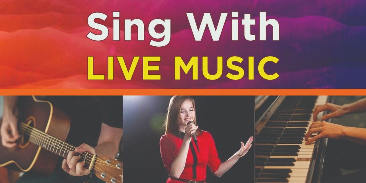 Sing With Live Music
