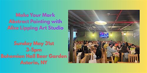 Make Your Mark! Paint Outside the Box: An Abstract Paint Experience