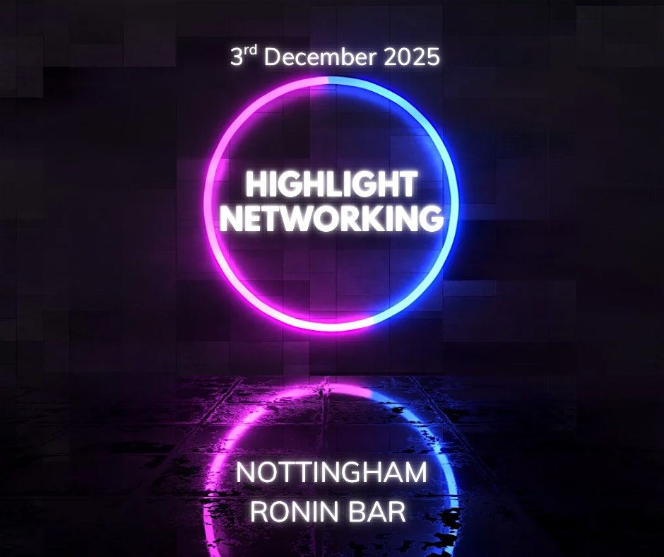 HighLight Networking