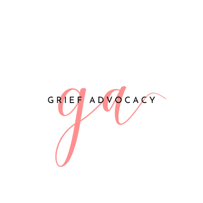 Grief Advocacy