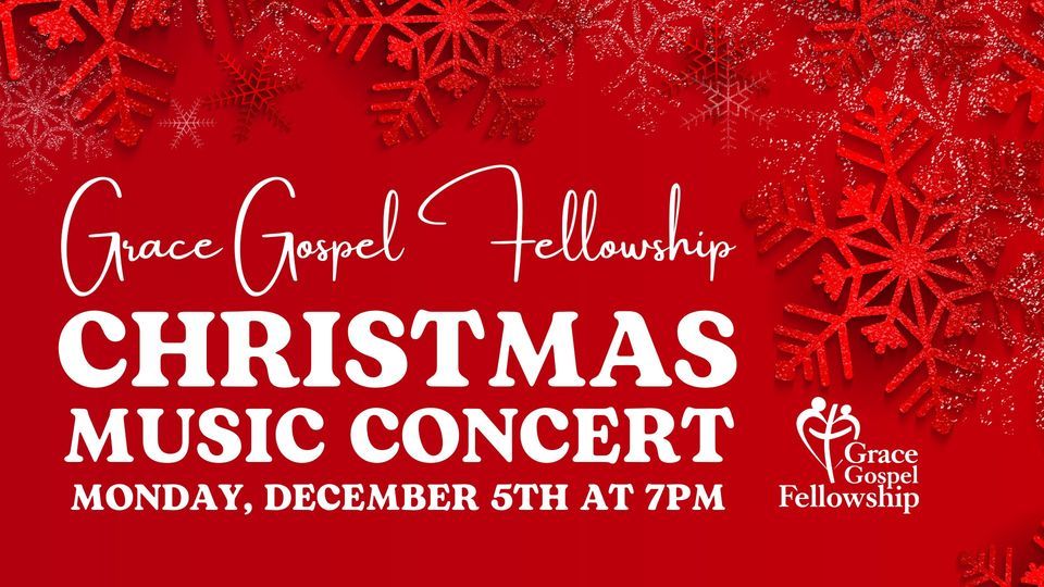 Christmas Music Concert | Grace Gospel Fellowship, Pontiac, MI ...