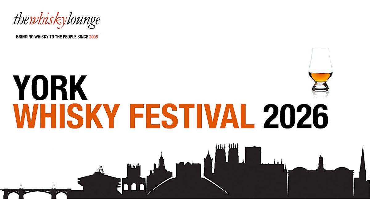 York Whisky Festival 2026