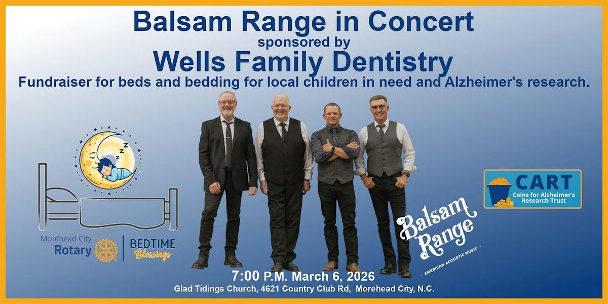 Balsam Range in Concert sponsored by Wells Family Dentistry