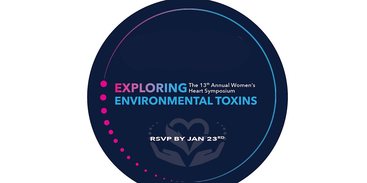 13th Annual Women's Heart Symposium (LIVE STREAM\/VIRTUAL ONLY)