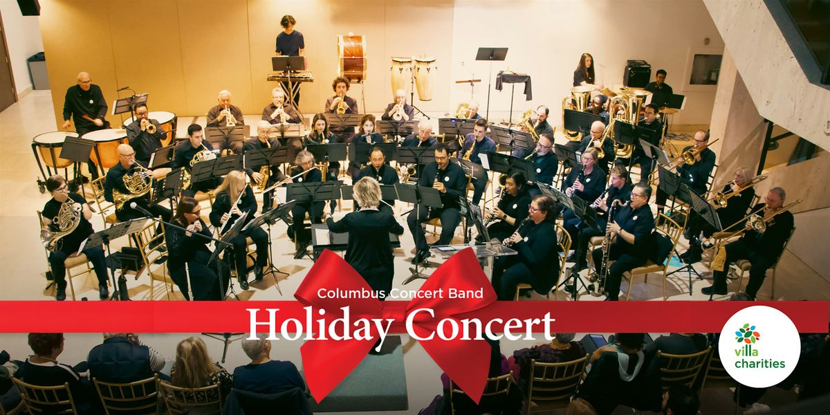 Columbus Concert Band \u2013 Holiday Concert