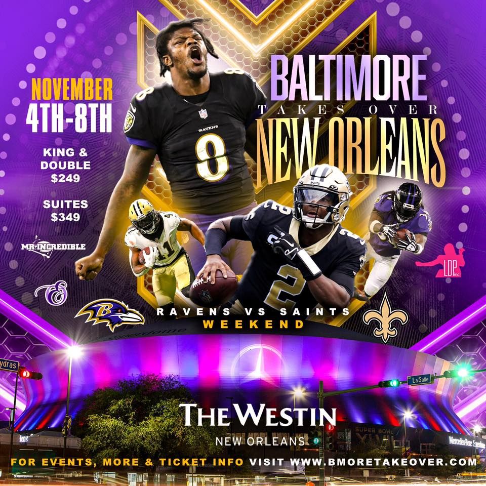 BMore takes New Orleans New Orleans, Louisiana November 4 to
