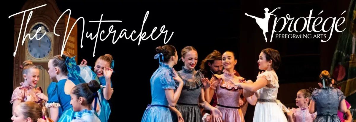 Prot\u00e9g\u00e9 Performing Arts: The Nutcracker at Bank Of America Performing Arts Center - Scherr Forum