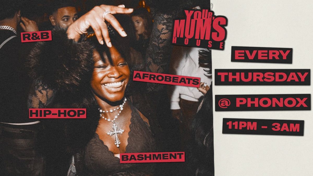 Your Mum's House at Phonox - 14.05.26
