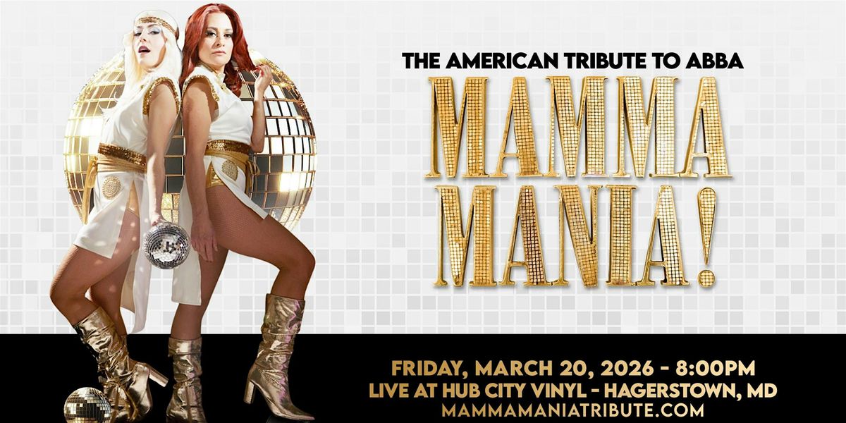 Mamma Mania! -  NYC\u2019s Premier ABBA Tribute