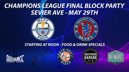 Ucl Final Sevier Ave Block Party Karte Anzeigen Knoxville May 29 2021