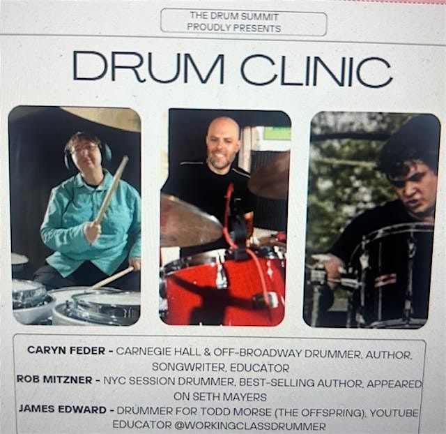 Drum Clinic Featuring Caryn Feder, Rob Mitzner and James Edward