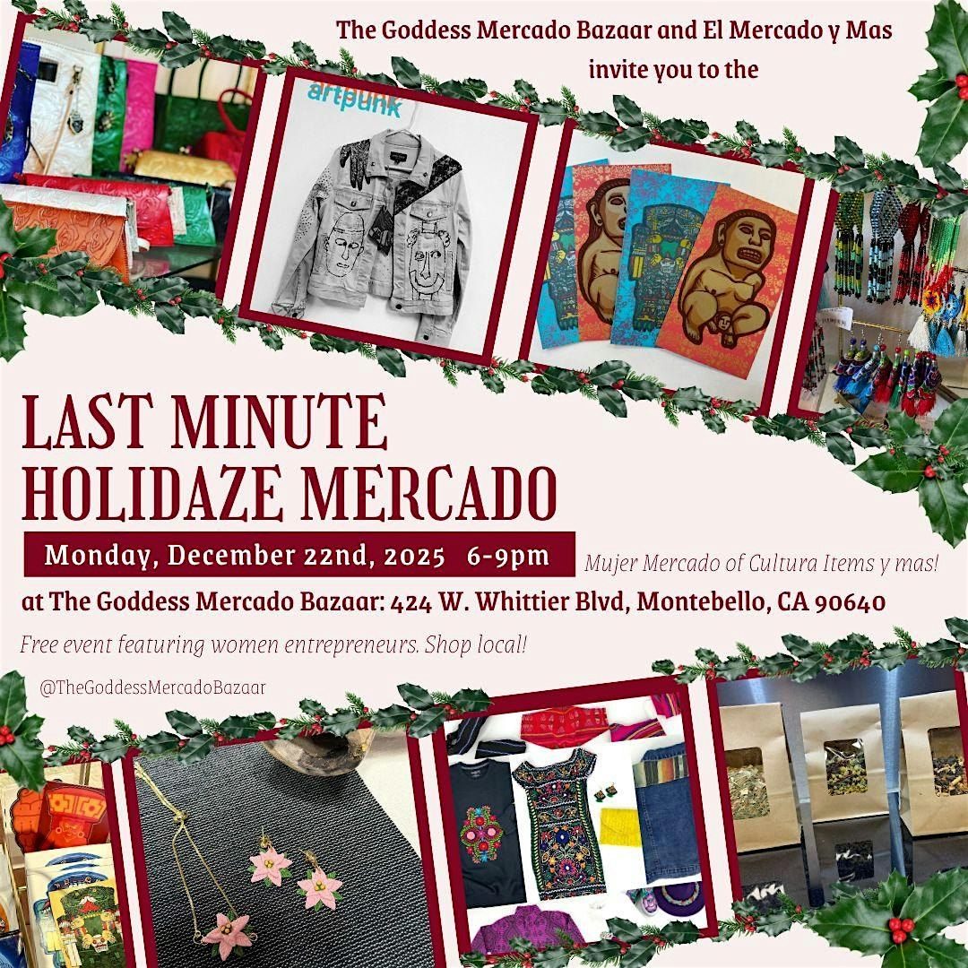 Last Minute Holidaze Mercado