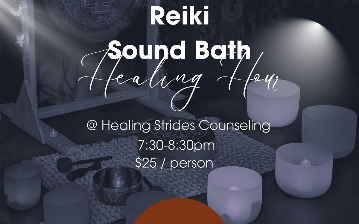 Healing Hour: Reiki Sound Bath