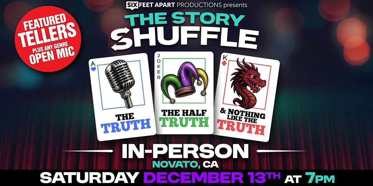 The Story Shuffle Saturday, December 13th 7:00 PM