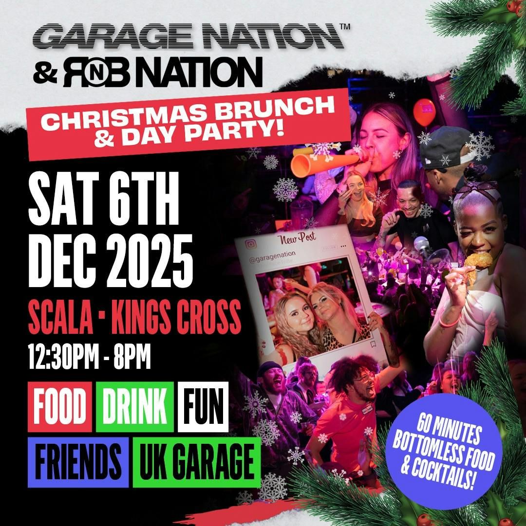 Garage Nation x R&amp;B Nation Xmas Brunch &amp; Day Party