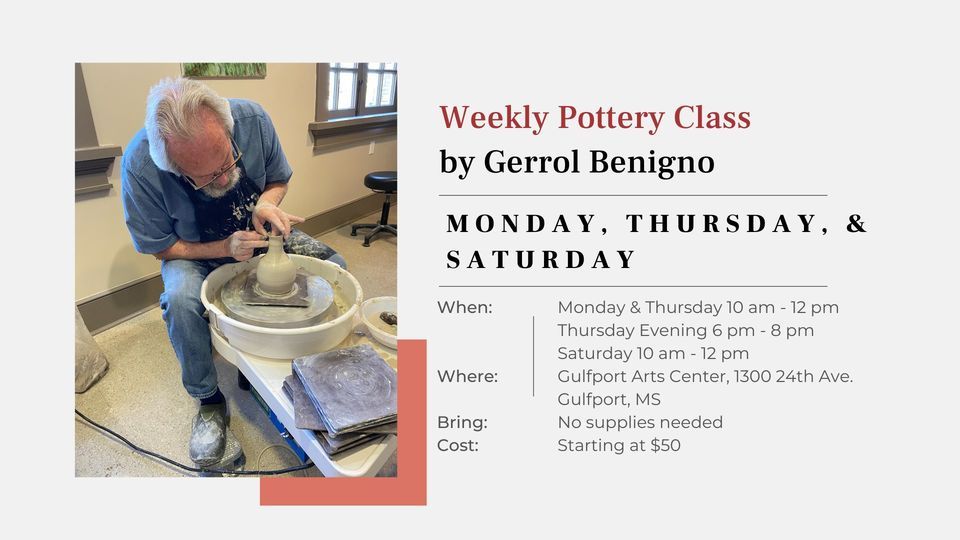 Pottery Classes with Gerrol Benigno Gulfport Arts Center February 9