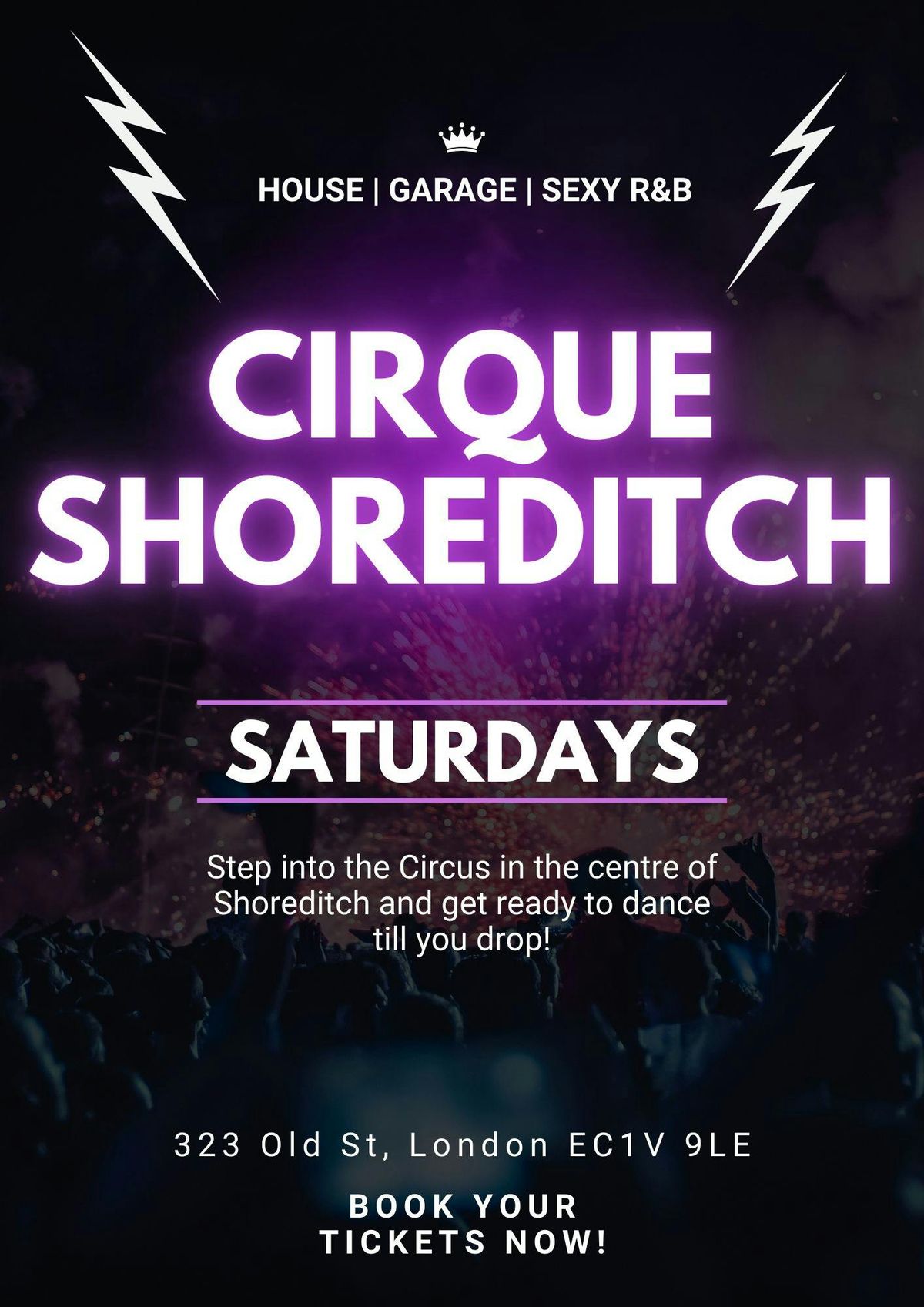 CIRQUE SHOREDITCH Every Saturday \/\/ Party Tunes, R&B, Commercial, Hip-Hop bangers