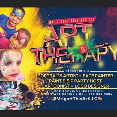 Mr. I Gott This Art Therapy, LLC