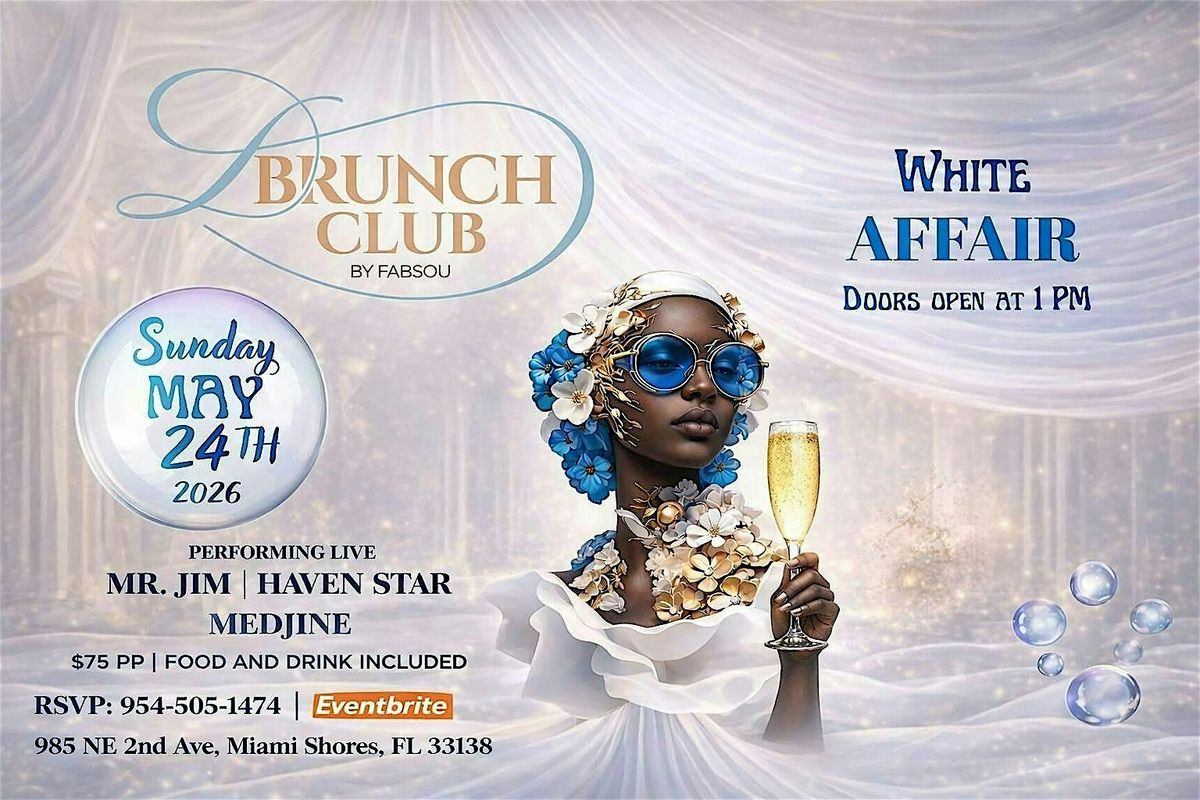 D Brunch Club- White Affair