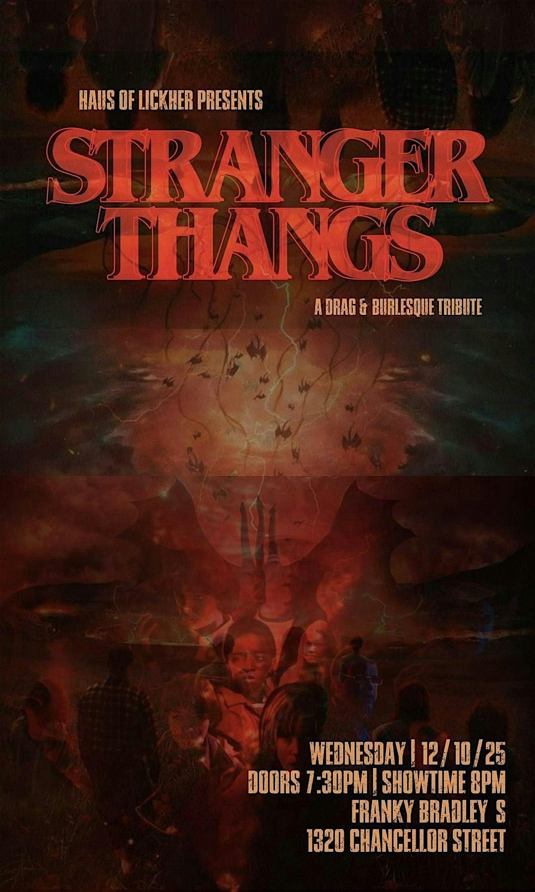 Stranger Things: A Drag and Burlesque Tribute Show