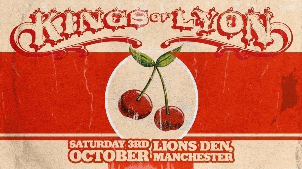 Kings of Lyon (Kings of Leon Tribute)