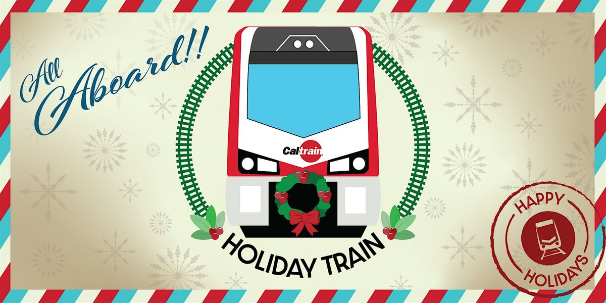 Caltrain Holiday Train - Northbound
