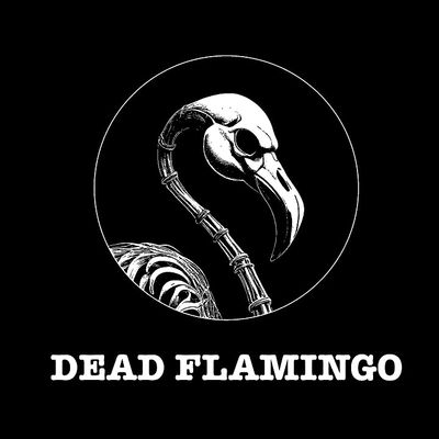 The Dead Flamingo Pop-Up