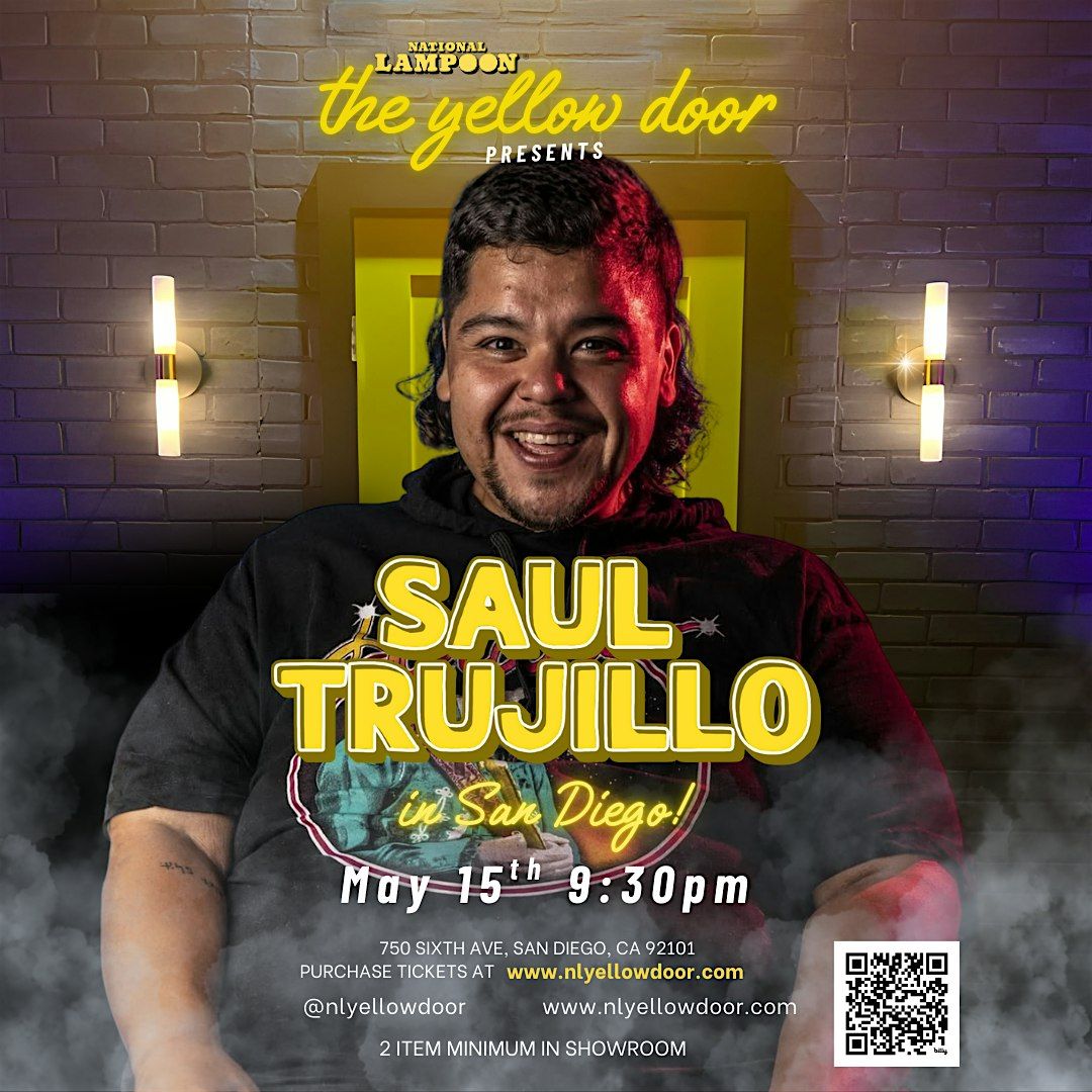 Saul Trujillo Live in San Diego