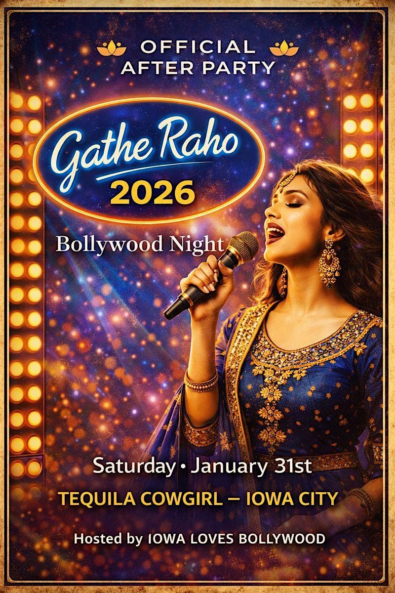 Gathe Raho 2026 – Official Bollywood After Party | Iowa City at Tequila ...
