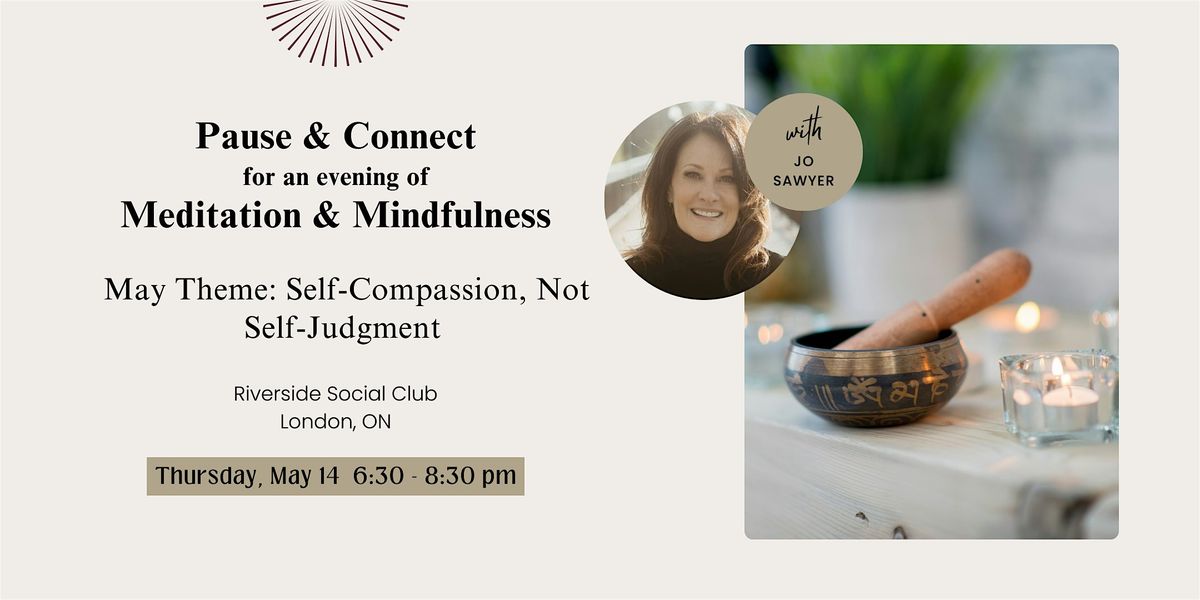 Pause & Connect: Meditation & Mindfulness