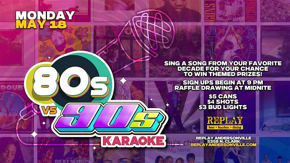 80s vs 90s Karaoke