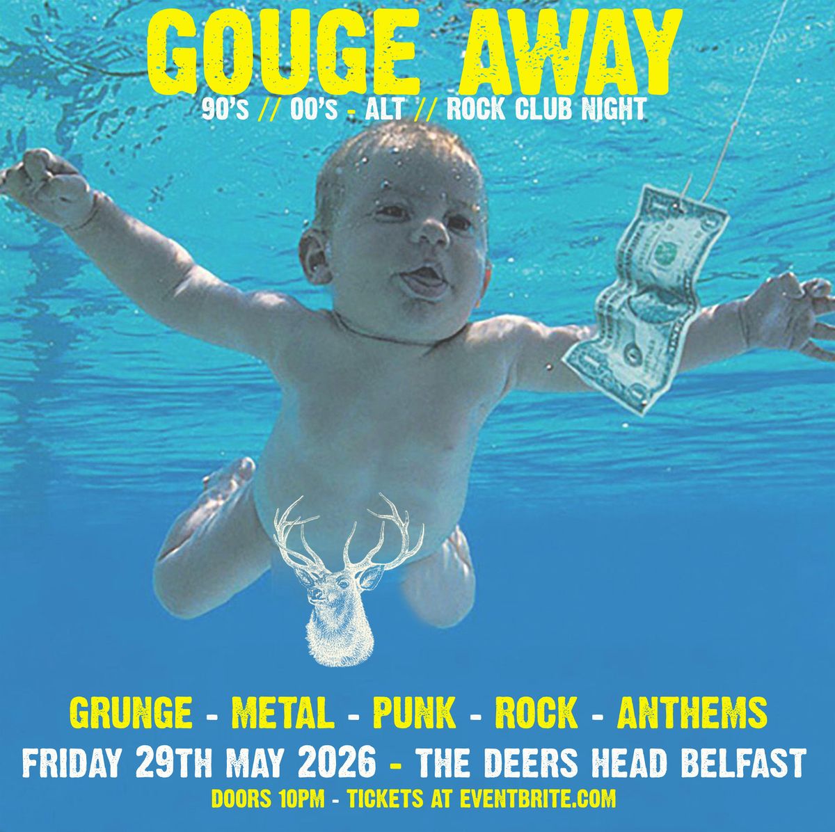 Gouge Away - 90's \/\/ 00's Alt Rock Club Night at The Deers Head Belfast 29\/