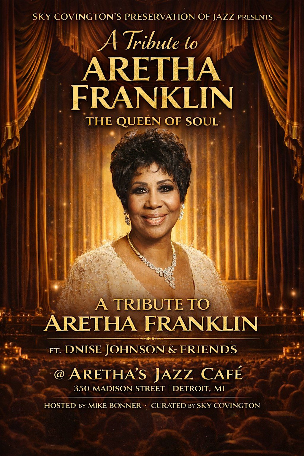 A Tribute to Aretha Franklin Featuring Dnise Jonson Band & Friends