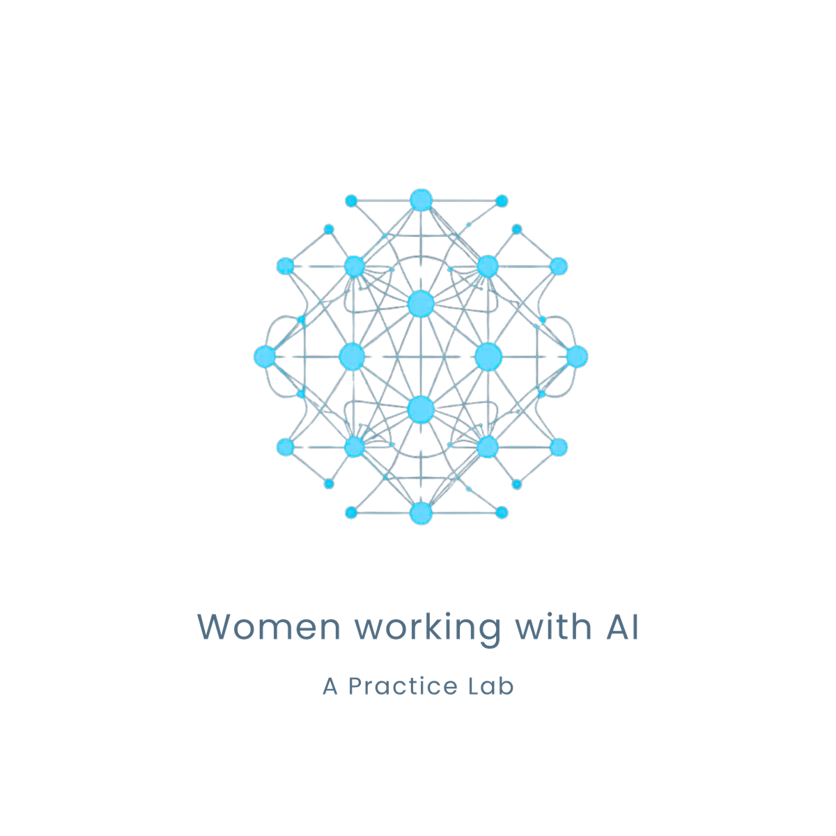 Women Working With AI: A Practice Lab